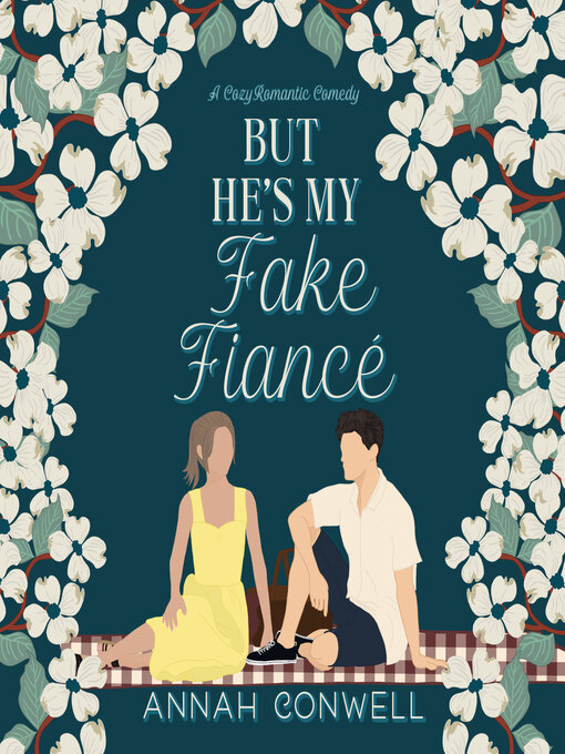 Title details for But He's My Fake Fiancé by Annah Conwell - Available